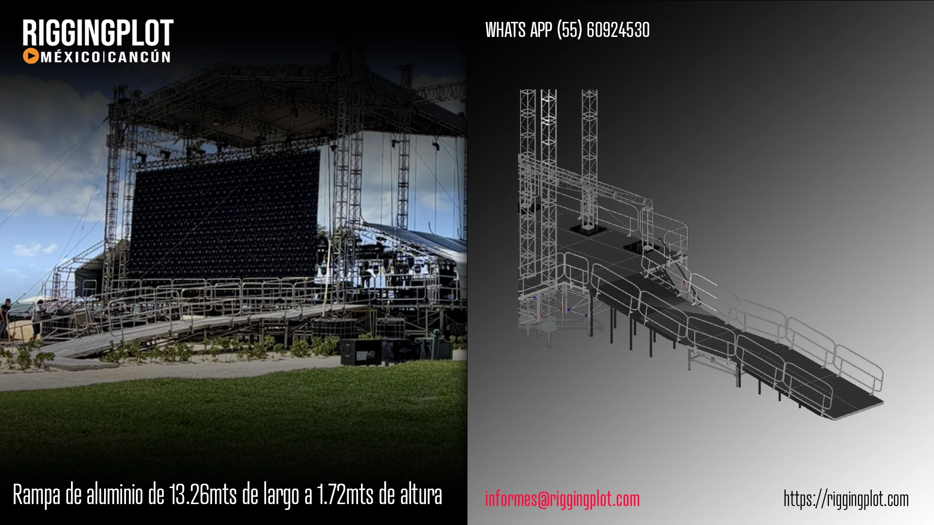 FICHA TÉCNICA RAMPA DE ALUMINIO DE 13.26MTS A 1.72MTS DE ALTURA CON BASTIDORES DE ESCENARIO DECK DE 1.22X2.44MTS Y BARANDAL CANCÚN